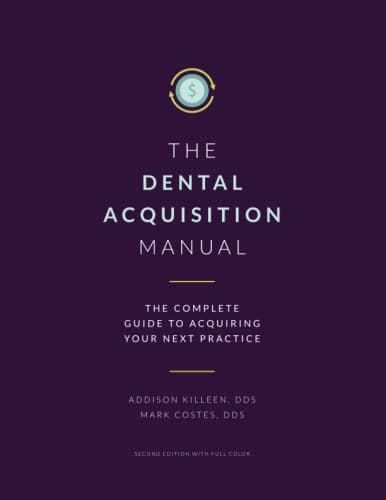 Dental Acquisition Manual: Com...s from Dental Success Network)