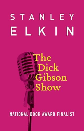 The Dick Gibson Show (American Literature Series)