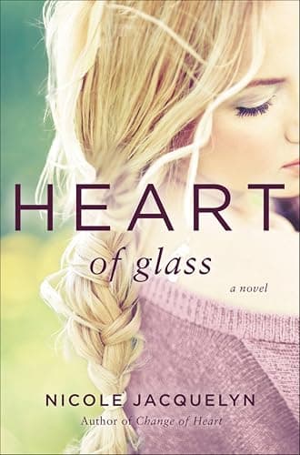 Heart of Glass (Fostering Love, 3)