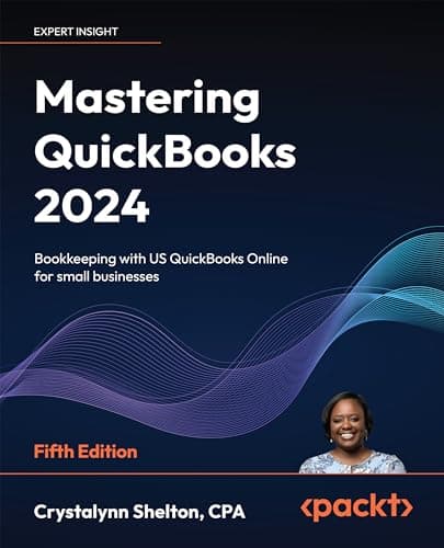 Mastering QuickBooks 2024: Boo...ks Online for small businesses