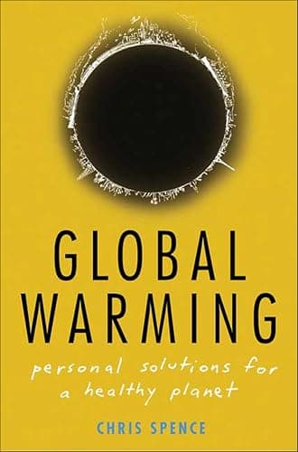 Global Warming: Personal Solutions for a Healthy Planet