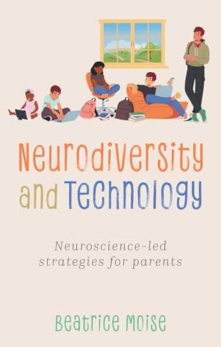 Neurodiversity and Technology:...nce-led strategies for parents