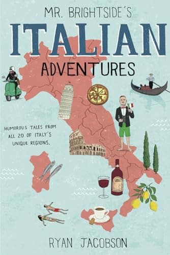 Mr. Brightside's Italian Adven... 20 of Italy's unique regions.
