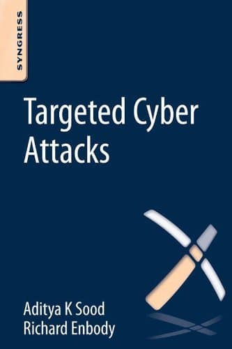 Targeted Cyber Attacks: Multi-...Driven by Exploits and Malware