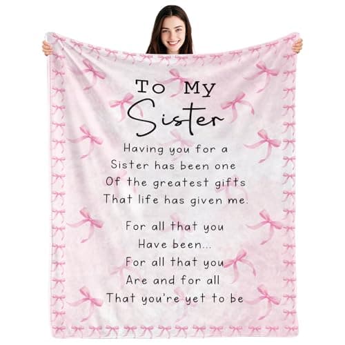 INXENG Sister Blanket, Sister Gifts from Sis, Happy Birthday Sisters Gifts, Birthday Gift for Sis, to My Sisters Throw Blanket 60"X50", Best Graduation Gift for Women