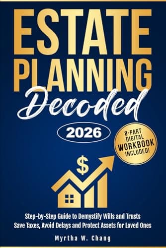 Estate Planning Decoded: Step-... protect assets for loved ones