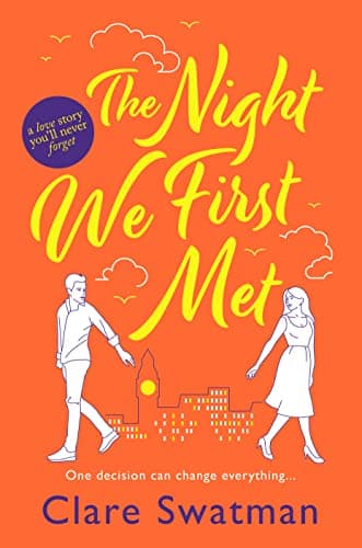 The Night We First Met: An unf...e author of Before We Grow Old