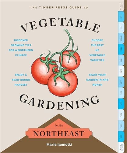 The Timber Press Guide to Vege...al Vegetable Gardening Series)