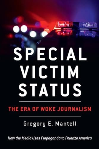 Special Victim Status, The Era Of Woke Journalism