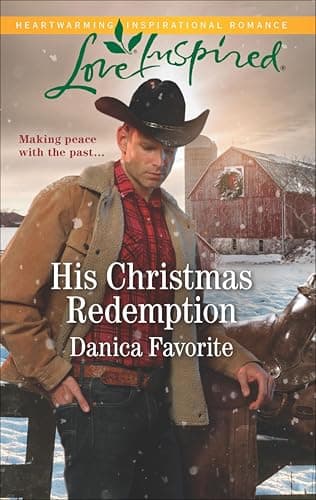 His Christmas Redemption (Three Sisters Ranch)