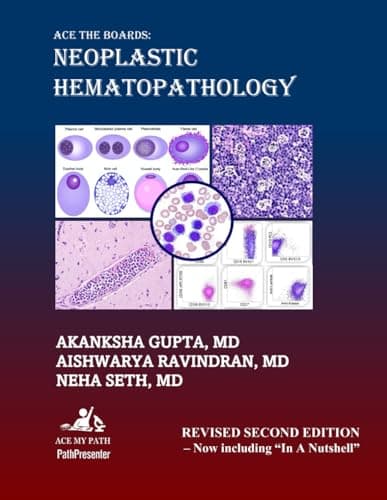 Ace The Boards: Neoplastic Hem...d Second Edition (Ace My Path)