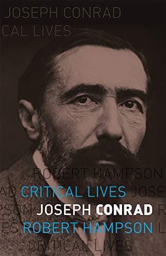 Joseph Conrad (Critical Lives)