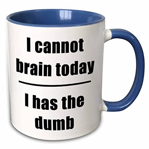 3dRose mug_223685_6 I Cannot B...lack - Two Tone Blue Mug, 11oz