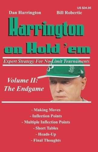 Harrington on Hold 'em Expert ...aments; Volume II: The Endgame