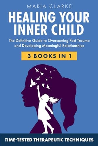 Heal Your Inner Child: The Def...(Cognitive Behavioral Therapy)