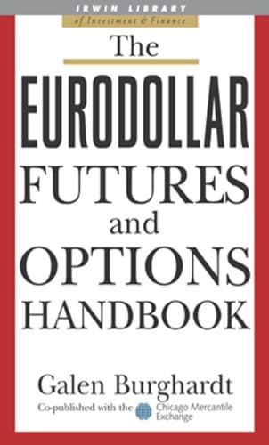 The Eurodollar Futures and Opt...ary of Investment and Finance)