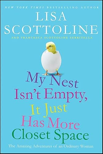 My Nest Isn't Empty, It Just H...dventures of an Ordinary Woman