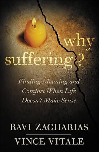 Why Suffering?: Finding Meanin...t When Life Doesn't Make Sense