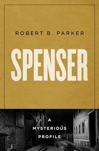 Spenser: A Mysterious Profile (Mysterious Profiles)