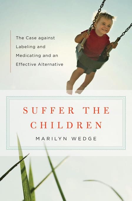 Pills Are Not for Preschoolers...ree Approach for Troubled Kids