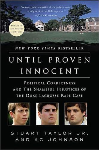 Until Proven Innocent: Politic...of the Duke Lacrosse Rape Case