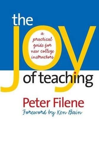 Joy of Teaching: A Practical G... Lillian Youngs Lehman Series)