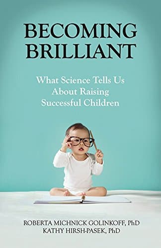 Becoming Brilliant: What Scien...hildren (APA LifeTools Series)