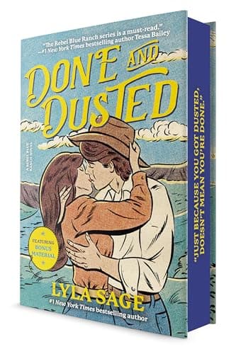 Done and Dusted (Deluxe Edition): A Rebel Blue Ranch Novel