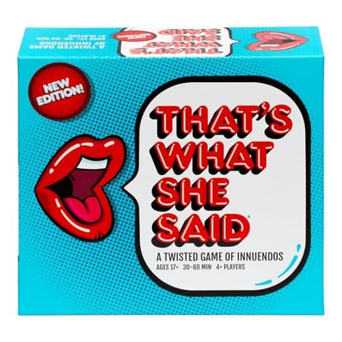 That's What She Said - Second ...of Humor, Ages 17+, 4+ Players