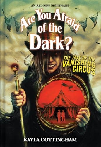 The Tale of the Vanishing Circ...re You Afraid of the Dark? #3)