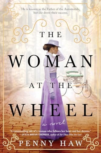 The Woman at the Wheel: Based ...the Woman Behind Mercedes-Benz