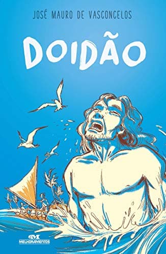 Doidão (Zezé Livro 3) (Portuguese Edition)