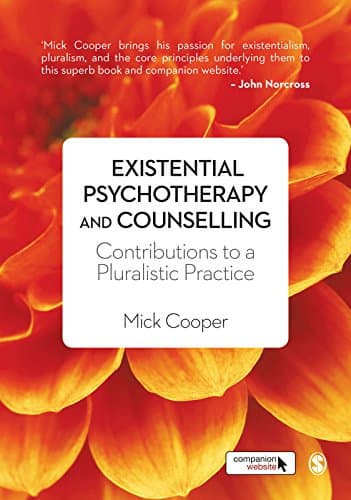Existential Psychotherapy and ...ions to a Pluralistic Practice
