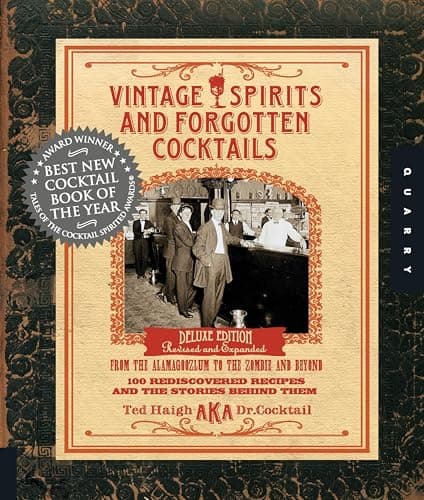 Vintage Spirits and Forgotten ...ozlum to the Zombie and Beyond