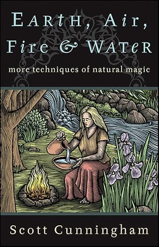 Earth, Air, Fire & Water: More...lyn's Practical Magick Series)