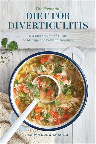 The Essential Diet for Diverti...o Manage and Prevent Flare-Ups