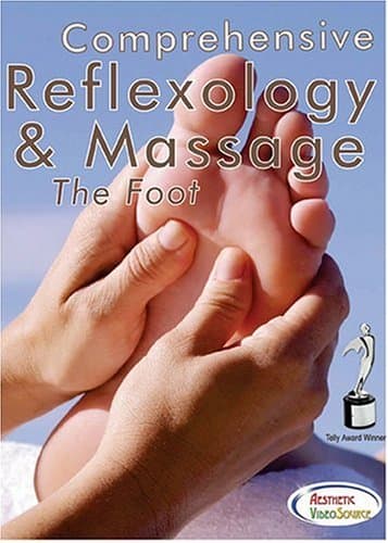 Comprehensive Reflexology & Massage: The Foot