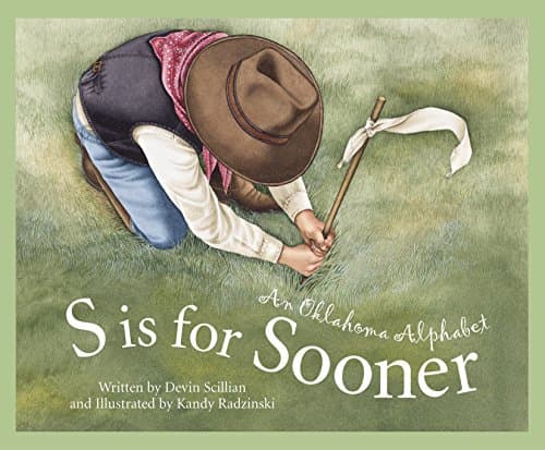 S is for Sooner: An Oklahoma A...scover America State by State)