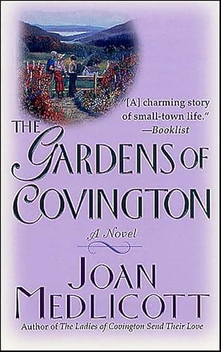 The Gardens of Covington: A No...es of Covington series Book 2)