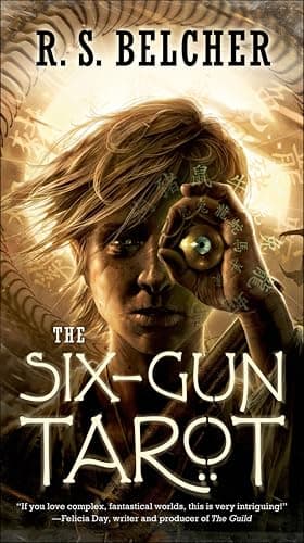 The Six-Gun Tarot (Golgotha Book 1)
