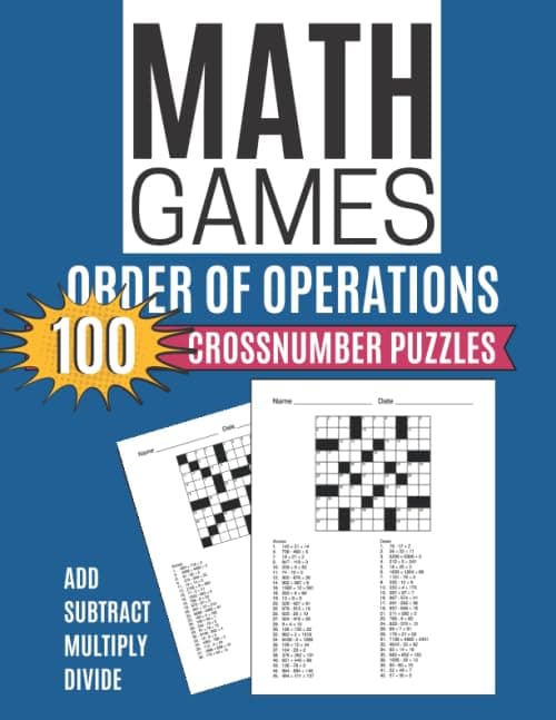 Math Games ORDER OF OPERATIONS...DIVIDE 100 Crossnumber Puzzles