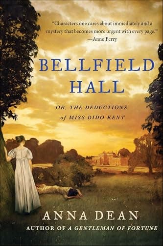 Bellfield Hall: Or, The Deduct...do Kent Investigations Book 1)