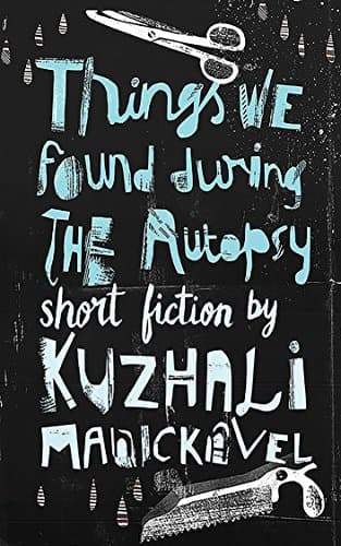 Things We Found During the Autopsy