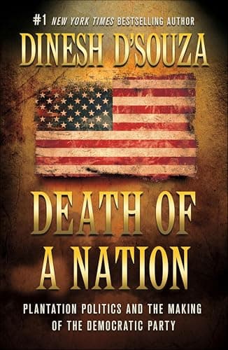 Death of a Nation: Plantation ...Making of the Democratic Party