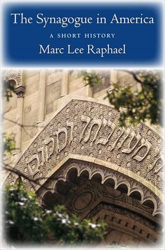 The Synagogue in America: A Short History