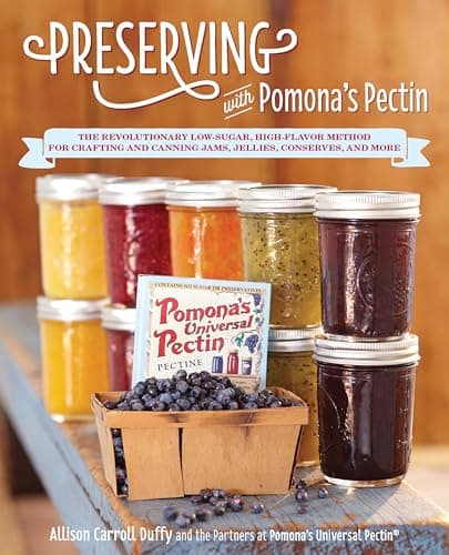 Preserving with Pomona's Pecti..., Jellies, Conserves, and More