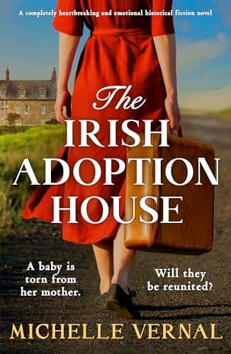 The Irish Adoption House: A co...ng and emotional fiction novel