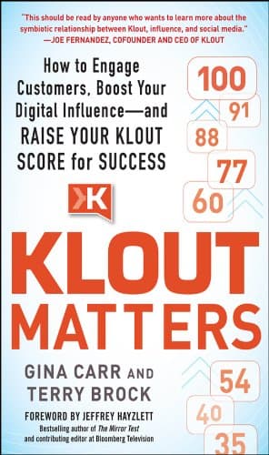 Klout Matters: How to Engage C...e Your Klout Score for Success