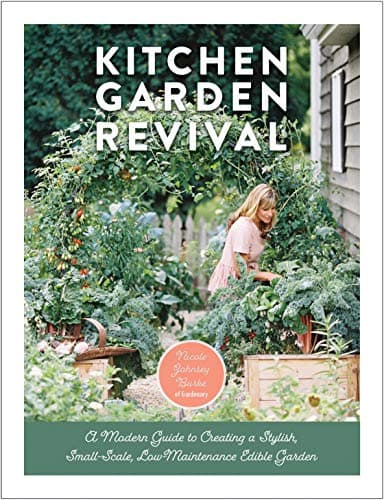 Kitchen Garden Revival: A mode...low-maintenance, edible garden