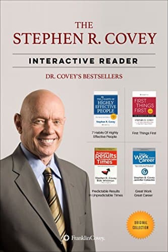 The Stephen R. Covey Interacti...eader: Dr. Covey's Bestsellers